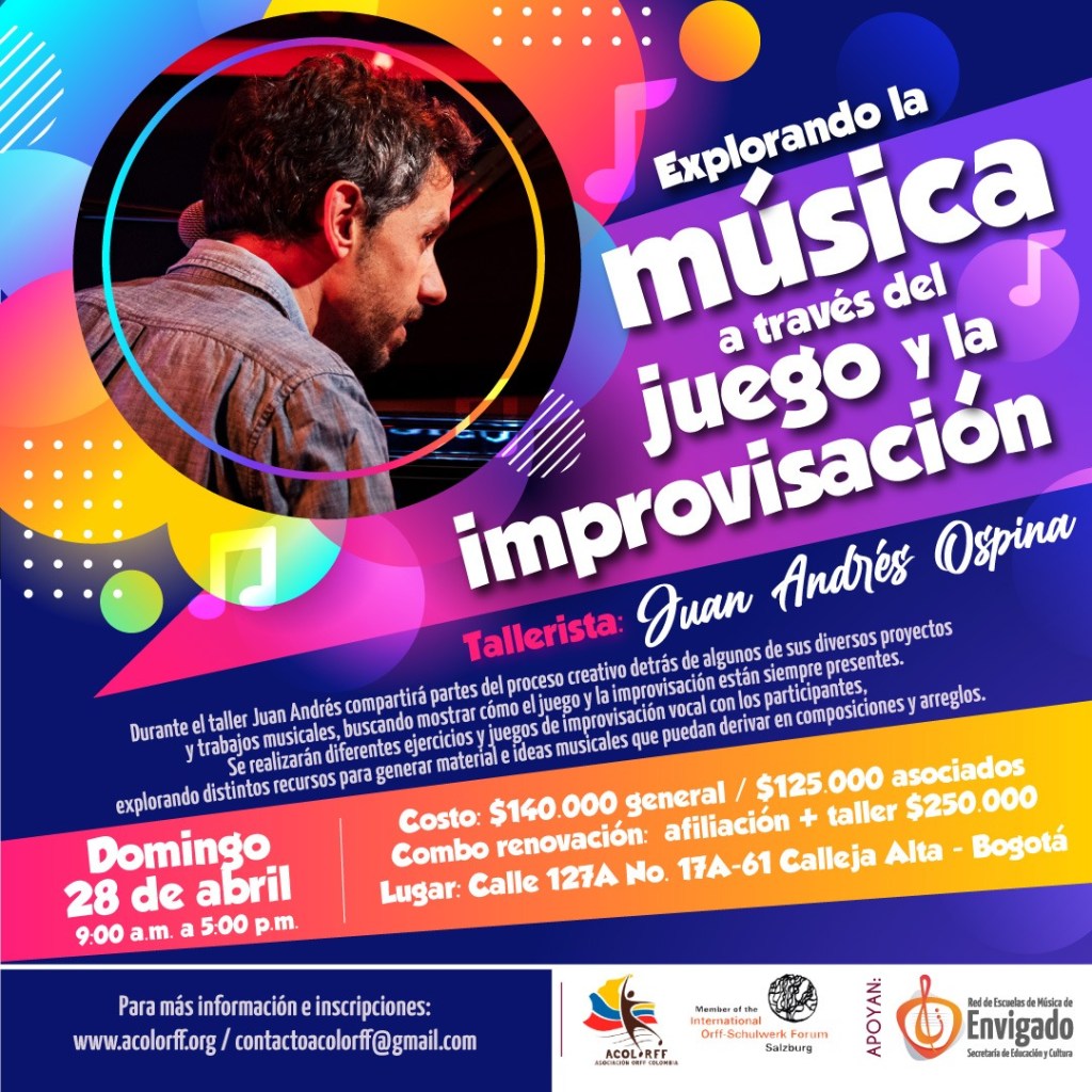 Taller «Explorando la música a través del juego y la improvisación» con Juan Andrés&nbsp;Ospina